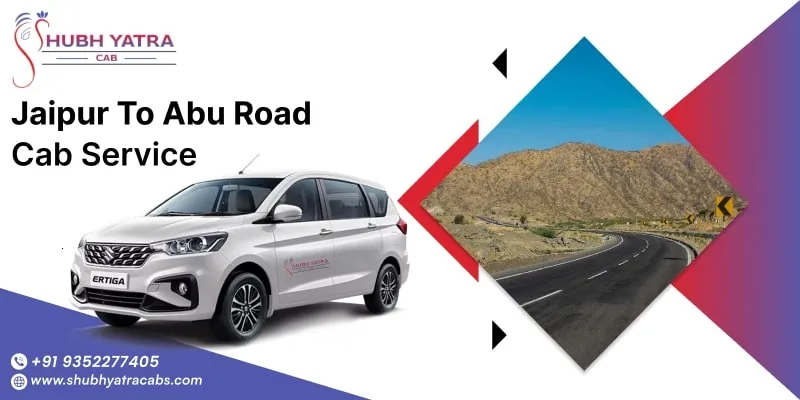 Jaipur to Abu Road Cab Service