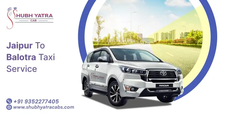 Jaipur to Balotra Taxi Service