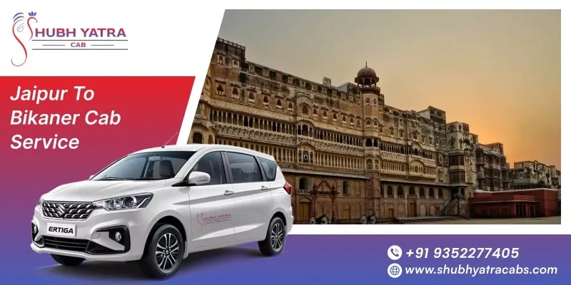 Jaipur to Bikaner Cab Service