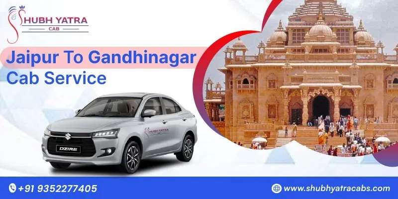 Jaipur to Gandhinagar Cab Service