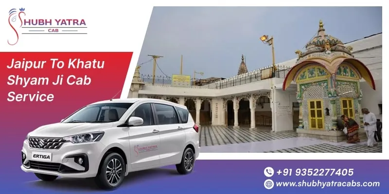 Jaipur to Khatu Shyam Ji Cab Service