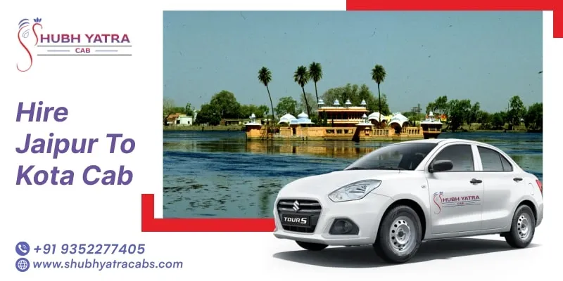 Jaipur to Kota Cab Service |  Jaipur to Kota taxi | Jaipur to Kota cab fare @ Rs. 3,500