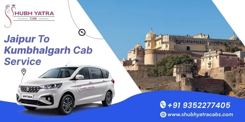 Jaipur to Kumbhalgarh Cab Service