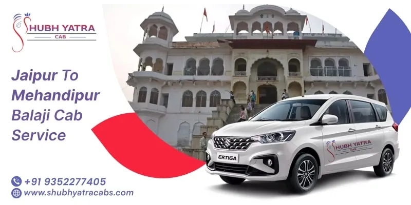 Jaipur to Mehandipur Balaji Cab Service