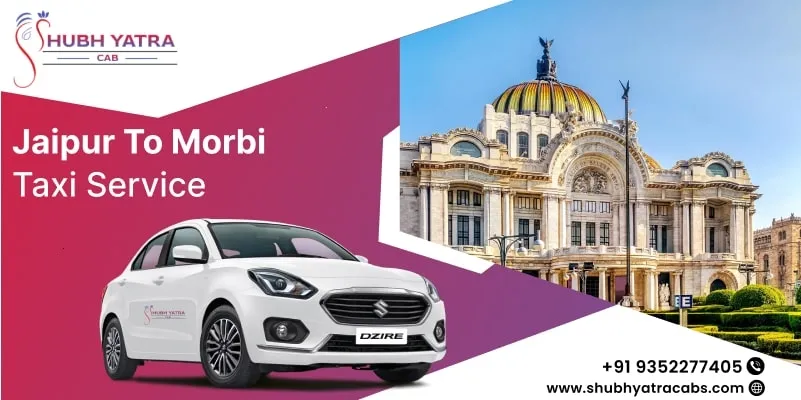Jaipur to Morbi Taxi Service