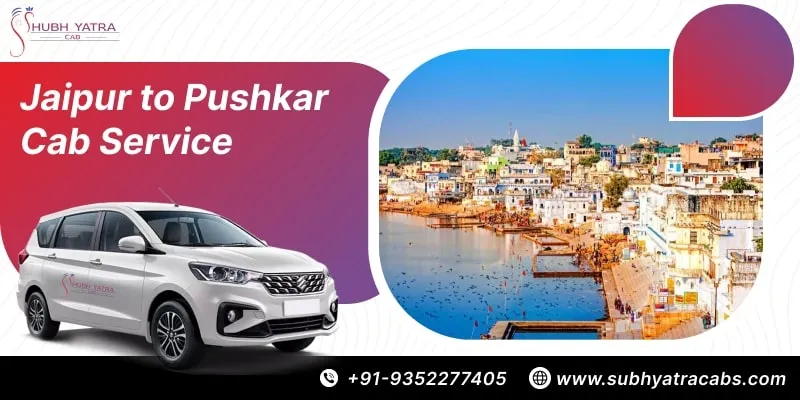 Jaipur to Pushkar Cab Service