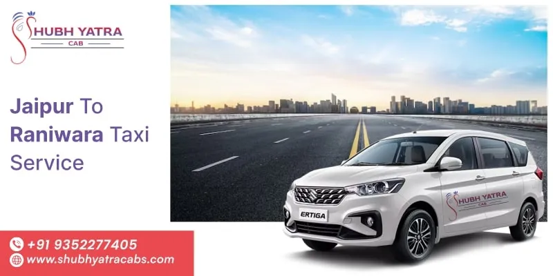 Jaipur to Raniwara Taxi Service