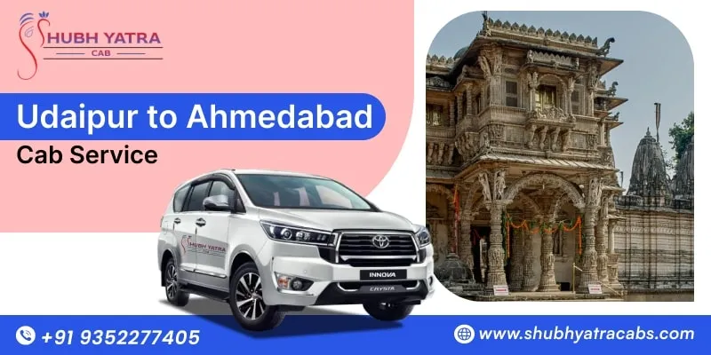 Udaipur to Ahmedabad Cab Service