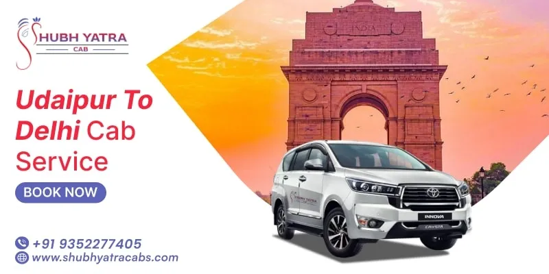 Udaipur to Delhi Cab Service
